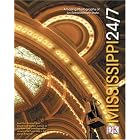 Mississippi 24 7 by Rick Smolan and David Elliot Cohen