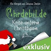 H&ouml;rbuch Krise unterm Christbaum (Ohrdebil.de 1)