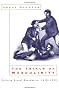 The Trials of Masculinity: Policing Sexual Boundaries, 1870-1930 (Chicago Series on Sexuality, History & Society)