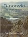 The
Dinorwic:
Llanberis
Slate
Quarry,
1780-1969