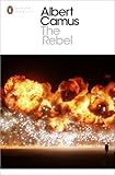 The Rebel (Penguin Modern Classics)