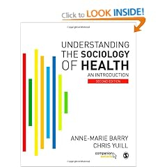 Understanding the Sociology of Health: An Introduction