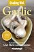 Cooking Well: Garlic: Over 100 Healthy Recipes