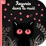 Regarde dans la nuit de Catherine Jousselme