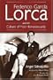 Federico Garcia Lorca and the Culture of Male Homosexuality