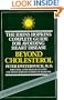 Beyond Cholesterol: The Johns Hopkins Complete Guide for Avoiding Heart Disease