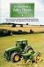 Books : The Big Book of John Deere Tractors: The Complete Model by Model Encyclopedia