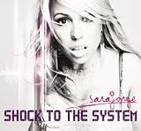 Shock to the System