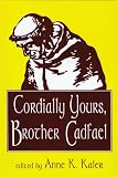Cordially Yours, Brother Cadfael