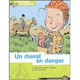 Un cheval en dangerpar Christine Feret-Fleury