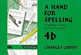 A Hand for Spelling: Book 4b