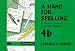 A Hand for Spelling: Book 4b
