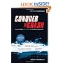 Conquer the Crash: You Can Survive and Prosper in a Deflationary Depression