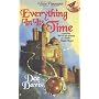 Everything in Its Time (Time Passages)