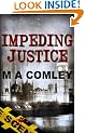Impeding Justice (Justice series (Book Two))