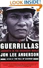 Guerrillas: Journeys in...