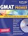Books : Kaplan GMAT 2010-2011 Premier with CD-ROM (Kaplan GMAT Premier Program (w/CD))