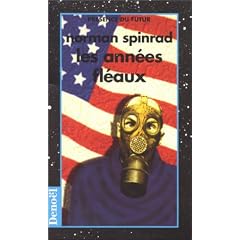 Les ann�es fl�aux