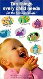 Ten Things Every Child Needs [VHS]