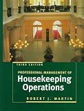 Professional Management of Housekeeping Operations, 3rd Edition image