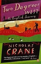 Two Degrees West: An English Journey