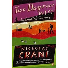 Two Degrees West: An English Journey