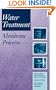 Water Treatment Membrane Processes