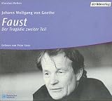 Faust. Zweiter Teil. 7 CDs. Der Tragödie zweiter Teil.