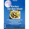 Kochen mit dem Mond