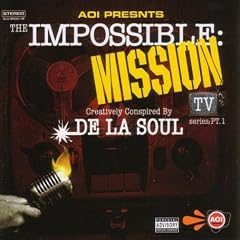 The Impossible Mission TV Series Pt. 1 by De La Soul (Vinyl - 2006) - Explicit Lyrics