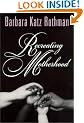 Recreating Motherhood