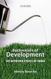 Backwaters of development : six deprived states of India