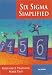 Six Sigma Simplified [VHS]