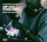 Hip Hop Forever Vol.2: Unmixed & Mixed Versions By DJ Jazzy Jeff
