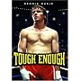 Tough Enough