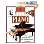 Piano: A Photographic History of the World's Most Celebrated Instrument