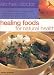 Book Healing Foods for Natural Health (Kitchen Doctor)