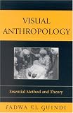 Visual Anthropology: Essential Method and Theory