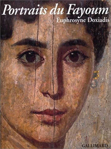Portraits du Fayoum (Ancien Prix éditeur : 83,85 euros) Portraits du Fayoum (Ancien Prix éditeur : 83,85 euros)