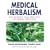 Medical Herbalism: The Science Principles and Practices Of Herbal Medicine