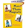 More Than Magnets: Exploring the Wonders of Science in Preschool and Kindergarten