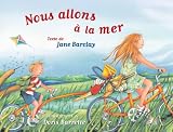 Nous allons à la mer (French Edition)