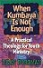 Book When Kumbaya Is Not Enough: A Practical Theology for Youth Ministry