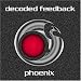 Anklicken zum Vergrößeren: Decoded Feedback - Phoenix (Audio CD)