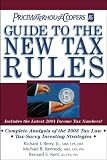 PricewaterhouseCoopers Guide to the New Tax Rules: Includes the Latest 2004 Income Tax Numbers! (Pricewaterhousecoopers Guide to Tax and Financial Planning: How the Tax Law Changes Affect You)