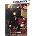 George IV (The English Monarchs Series)