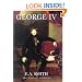 George IV (Yale English Monarchs Series)