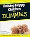 Raising Happy Children For Dummies con Libri relativi al nominativo: 51EEAAQJFGL._SL75_