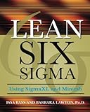 Lean Six Sigma Using SigmaXL and Minitab