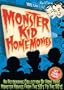 Monster Kid Home Movies